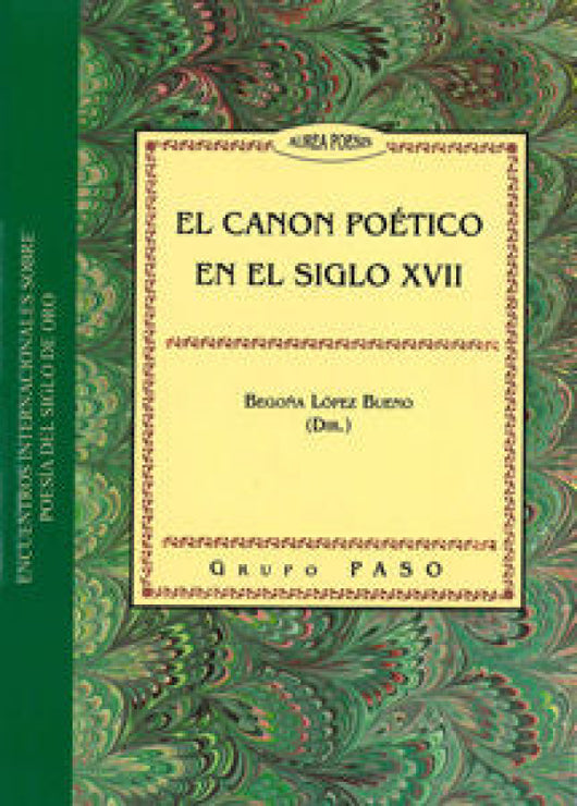 Canon Poetico En El Siglo Xvii Libro