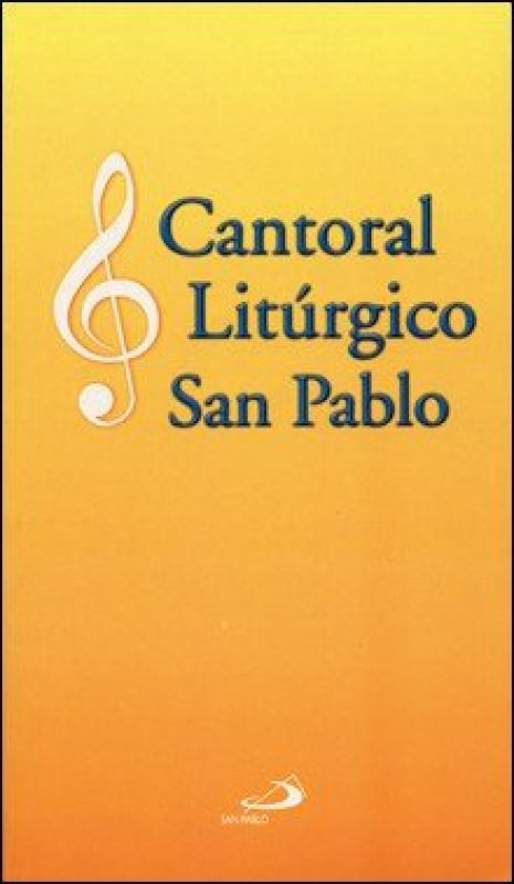 Cantoral Liturgico San Pablo Libro