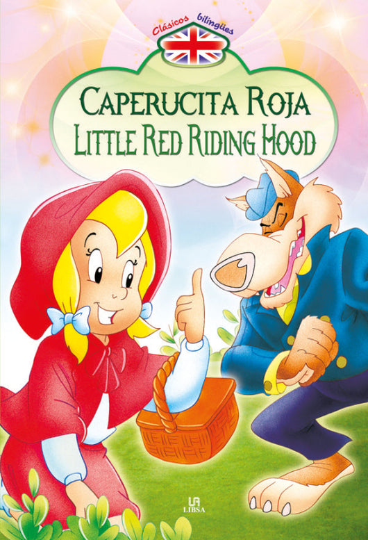 Caperucita Roja/little Red Riding Hood Libro