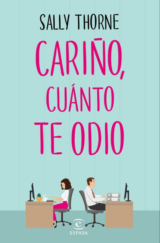 Cariño Cuánto Te Odio Libro