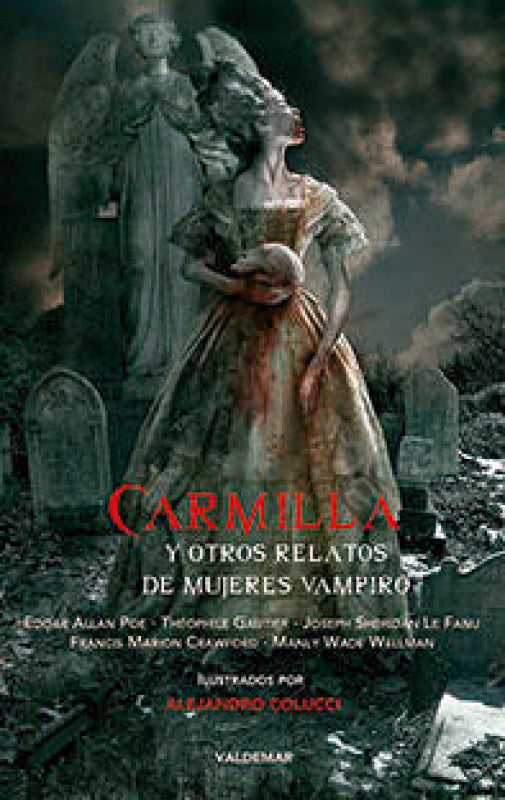 Carmilla Y Otros Relatos De Mujeres Vampiro Libro