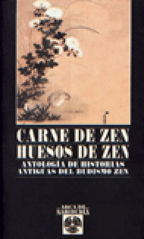 Carne De Zen Huesos Libro