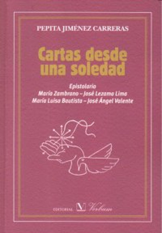 Cartas Desde Una Soledad Libro