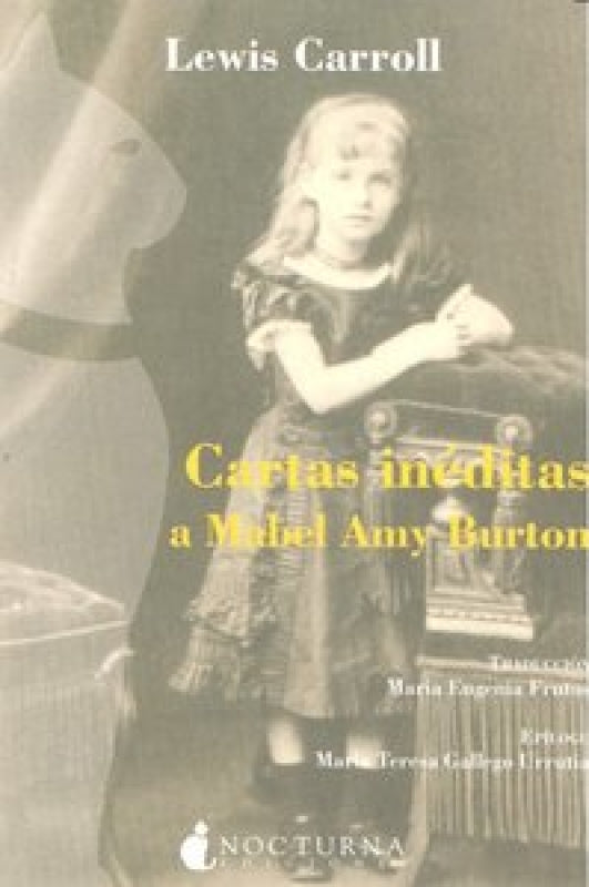 Cartas Inéditas A Mabel Amy Burton Libro