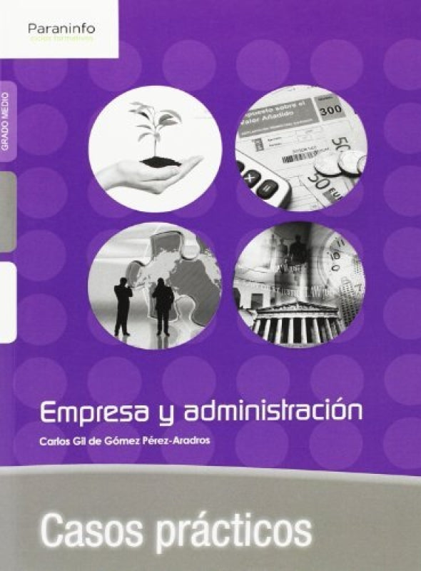 Casos Prácticos De Empresa Y Administración Libro