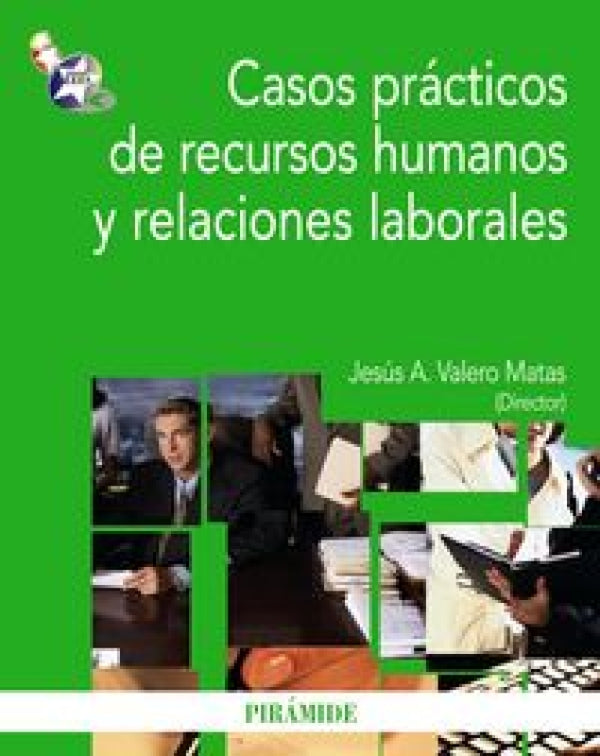 Casos Prácticos De Recursos Humanos Y Relaciones Laborales Libro