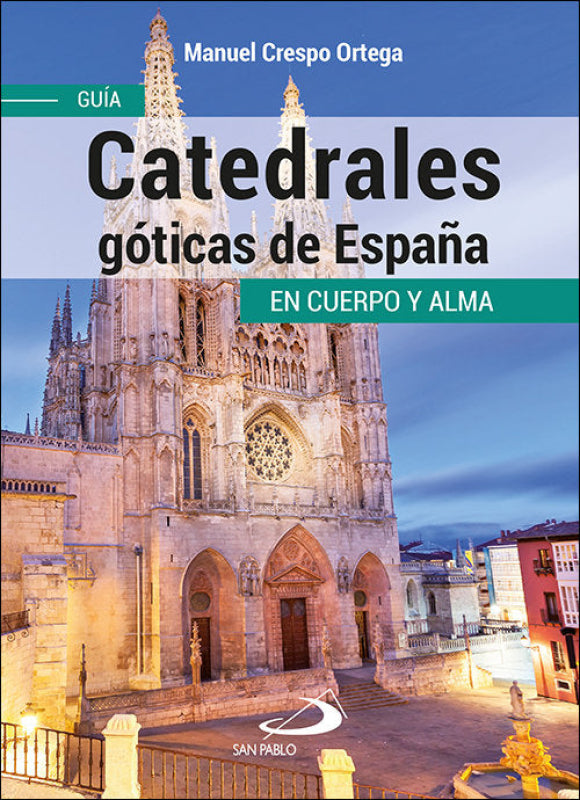 Catedrales Goticas De España Libro