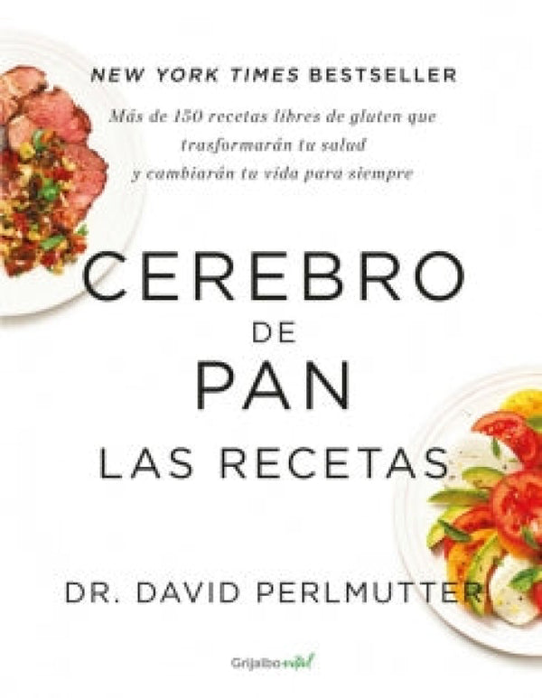 Cerebro De Pan. Las Recetas Libro