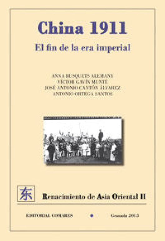 China 1911. El Fin De La Era Imperial. Libro