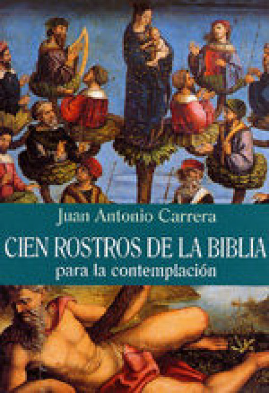 Cien Rostros De La Biblia Libro