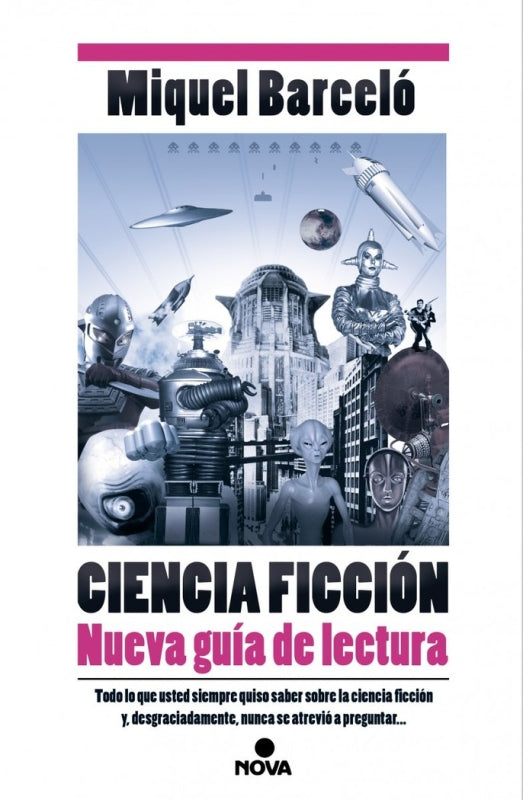 Ciencia Ficción. Nueva Guía De Lectura Libro