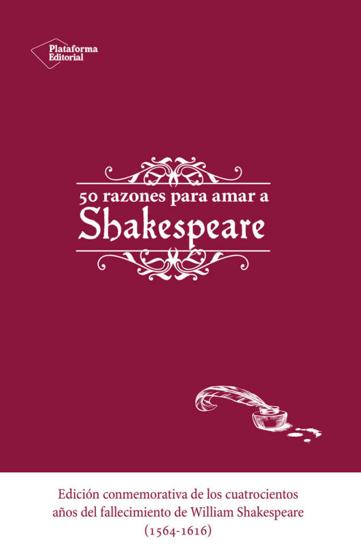 Cincuenta Razones Para Amar A Shakespeare Libro