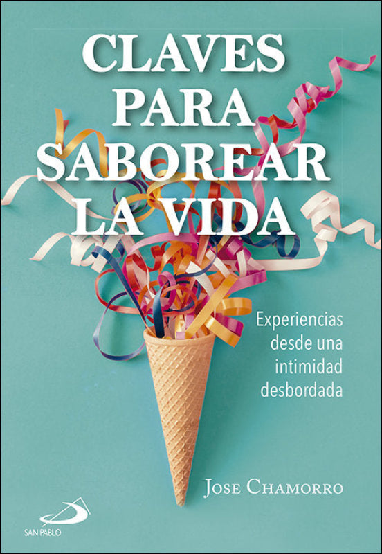 Claves Para Saborear La Vida Libro