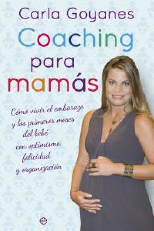 Coaching Para Mamás Libro