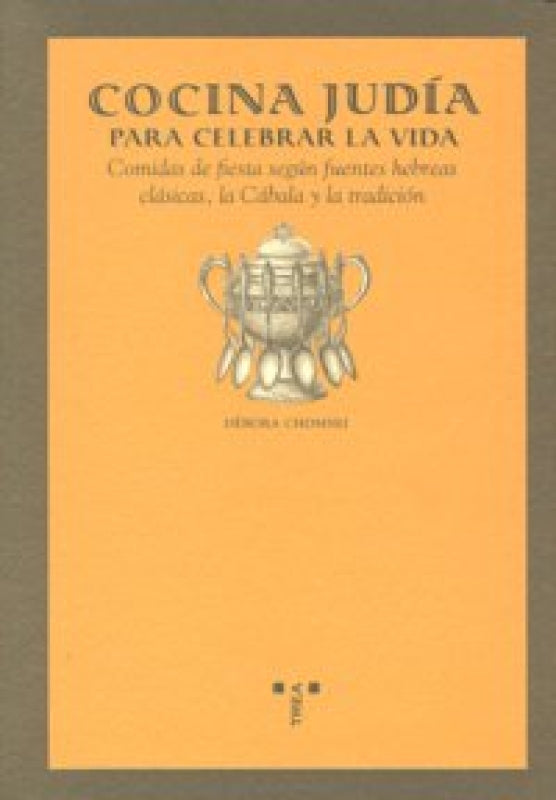 Cocina Judía Para Celebrar La Vida Libro