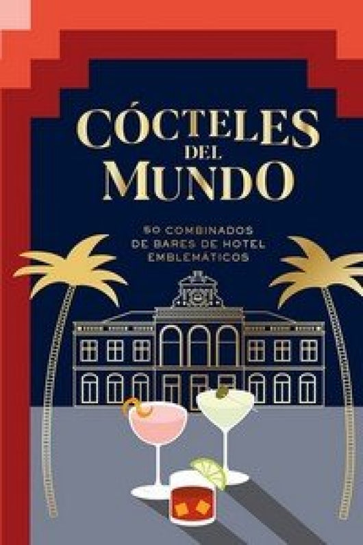 Cocteles Del Mundo Libro