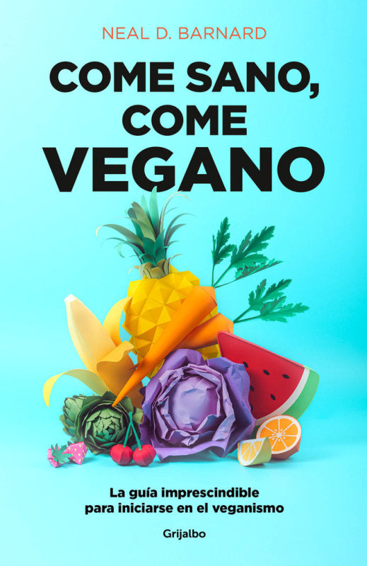 Come Sano Come Vegano Libro