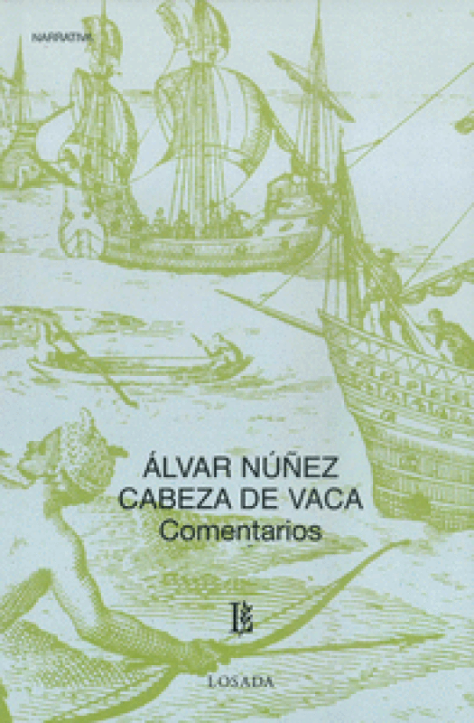 Comentarios Cabeza De Vaca Libro