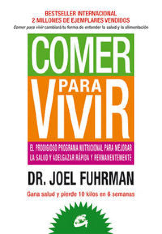 Comer Para Vivir Libro