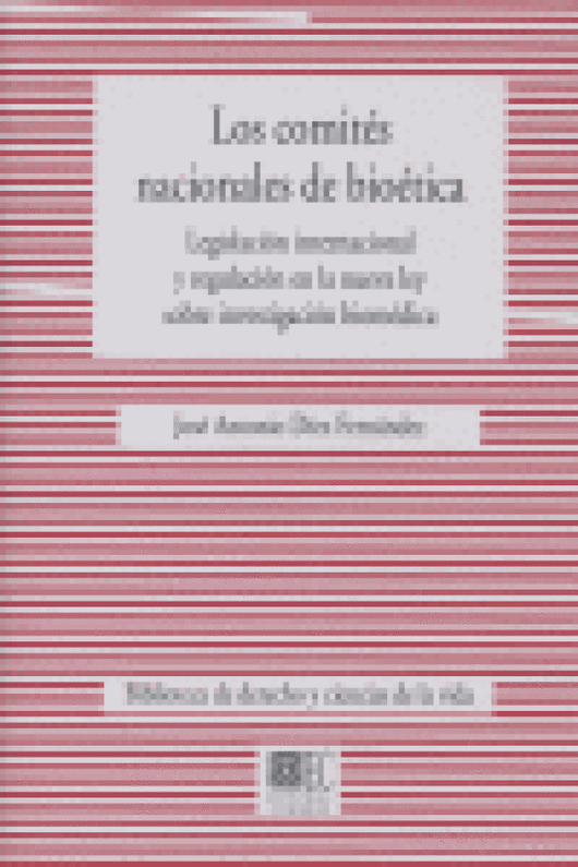 Comites Nacionales De Bioetica Los Libro