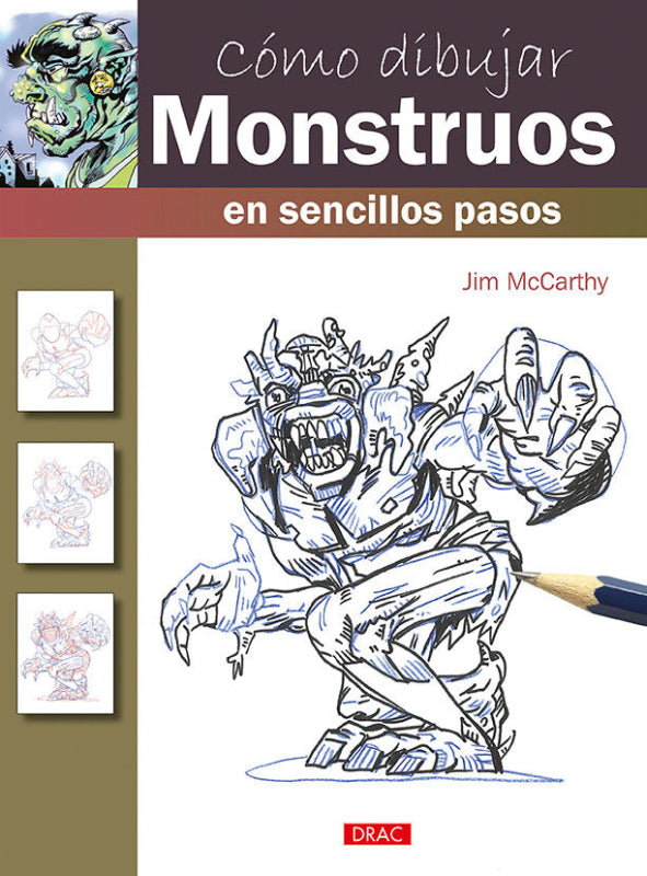 Cómo Dibujar Monstruos En Sencillos Pasos Libro