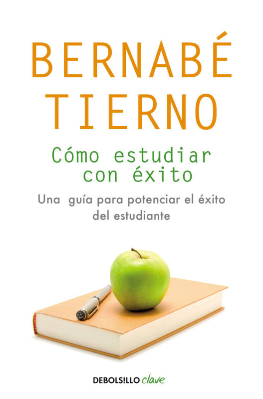 Cómo Estudiar Con Éxito Libro