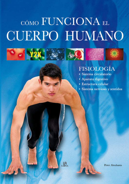 Cómo Funciona El Cuerpo Humano Libro