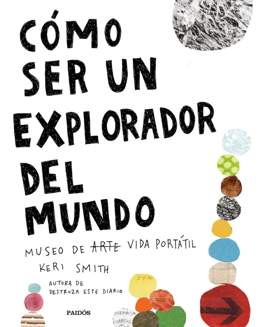 Cómo Ser Un Explorador Del Mundo Libro