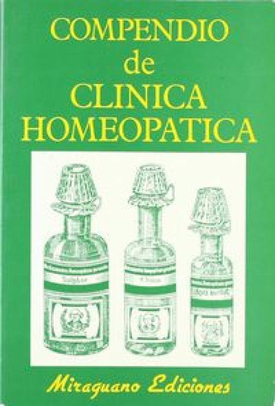 Compendio De Clínica Homeopática Libro