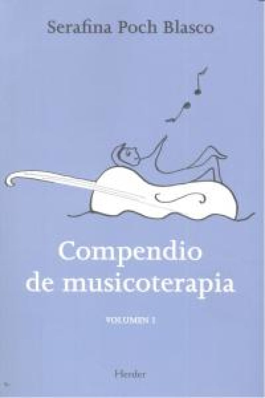 Compendio De Musicoterapia Vol. 1 Libro