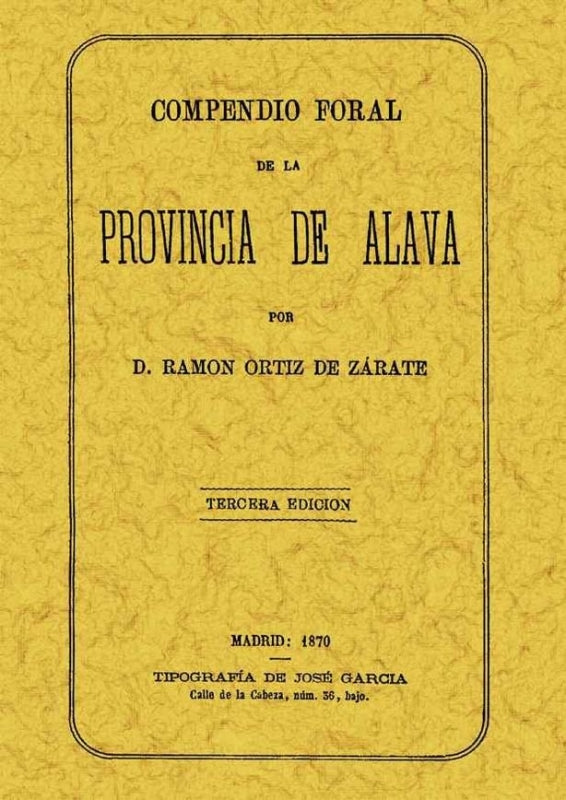 Compendio Foral De La Provincia Álava Libro