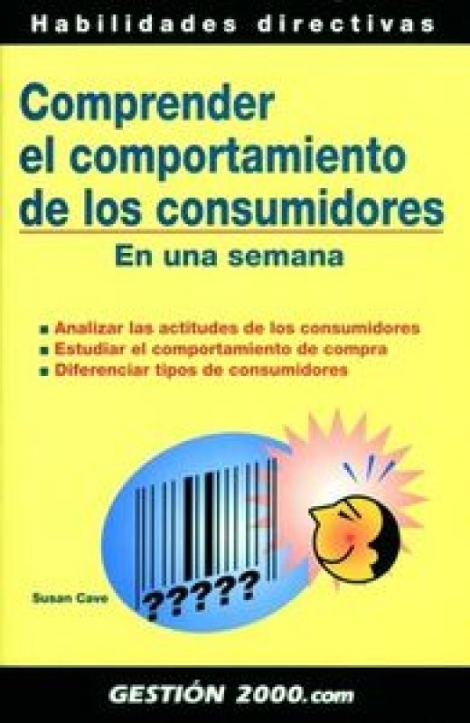 Comprender El Comportamiento De Los Consumidores Libro