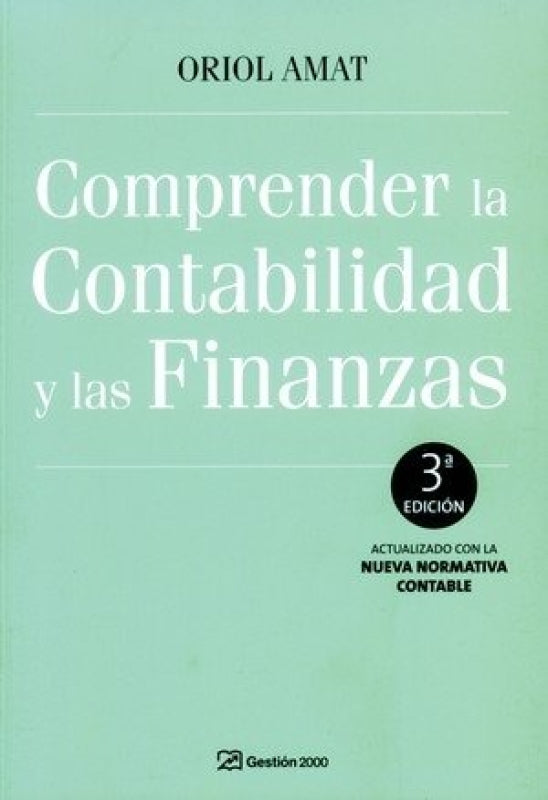 Comprender La Contabilidad Y Las Finanzas Libro