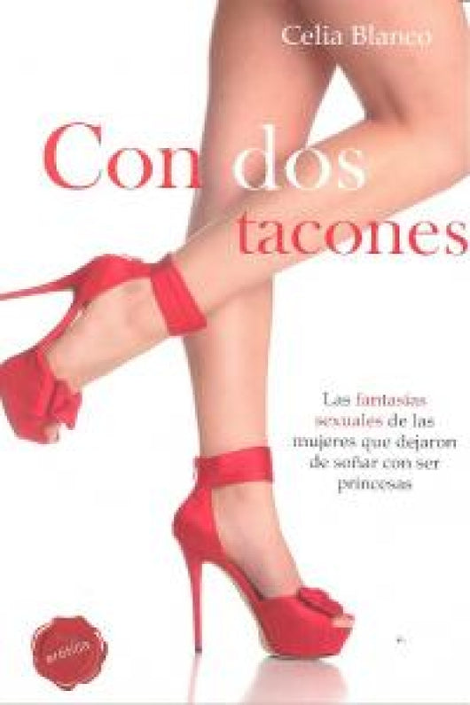 Con Dos Tacones Libro