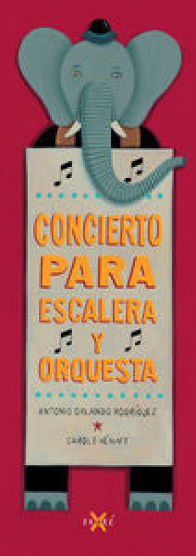 Concierto Para Escalera Y Orquesta Libro