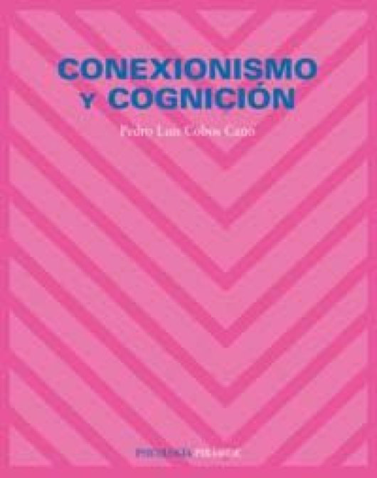 Conexionismo Y Cognición Libro