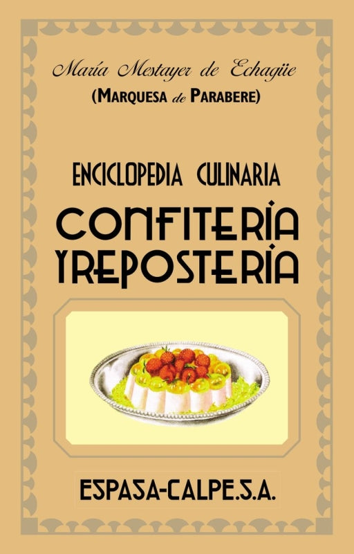 Confitería Y Repostería Libro