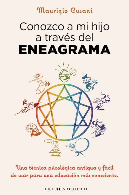 Conozco A Mi Hijo Través Del Eneagrama Libro