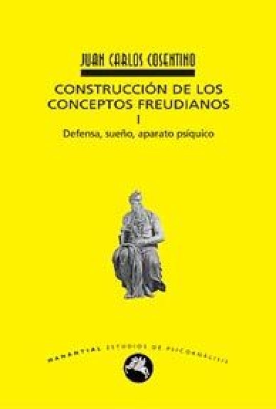 Construccion De Los Conceptos Freudianos I Libro