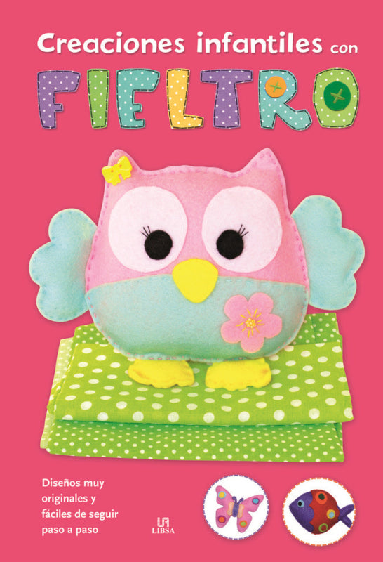 Creaciones Infantiles Con Fieltro Libro