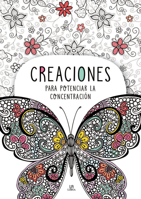 Creaciones Para Potenciar La Concentración Libro