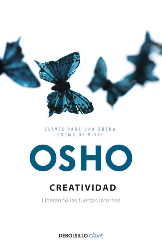 Creatividad (Claves Para Una Nueva Forma De Vivir) Libro