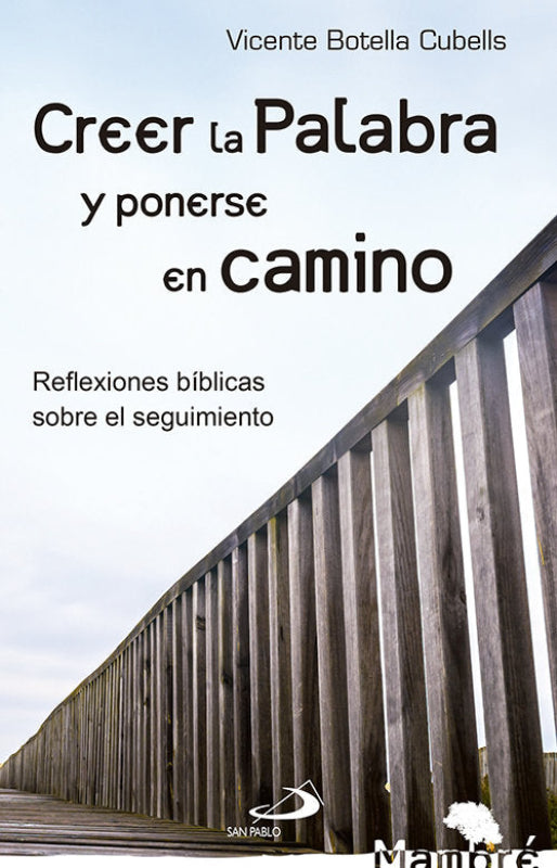 Creer La Palabra Y Ponerse En Camino Libro