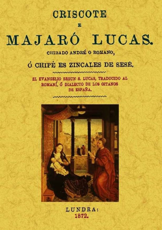 Criscote E Majaro Lucas Chibado Andre O Romano Chipe Es Zincales De Sese Libro