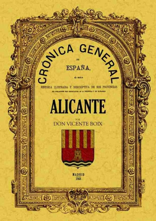 Crónica De La Provincia Alicante Libro