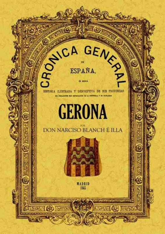 Crónica De La Provincia Gerona Libro