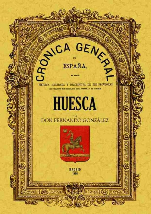 Crónica De La Provincia Huesca Libro