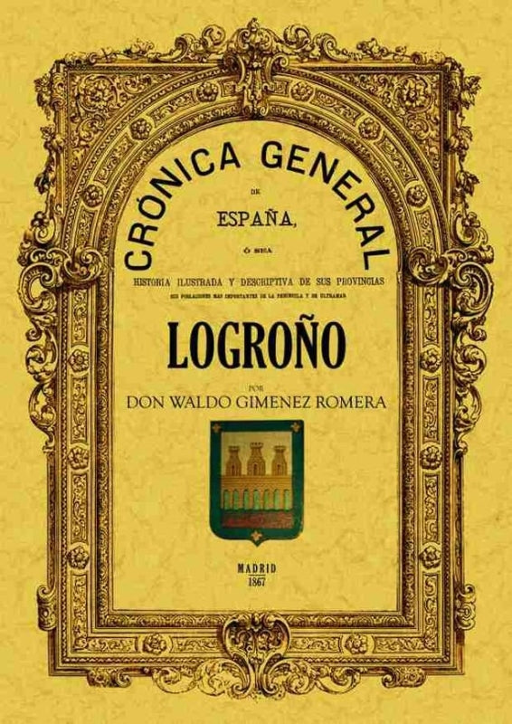 Crónica De La Provincia Logroño Libro