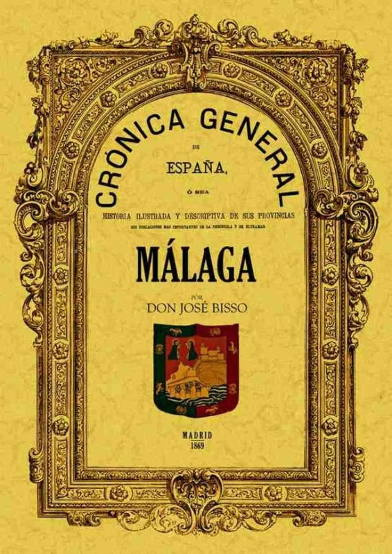 Crónica De La Provincia Málaga Libro