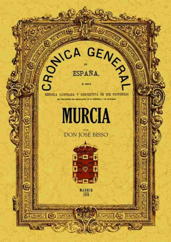 Crónica De La Provincia Murcia Libro